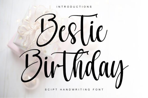 Bestie Birthday Font for Editorial Design
